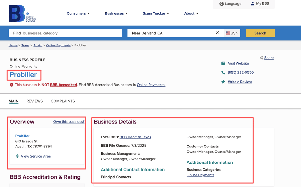 To answer what is probiller, check their Better Business Bureau profile, showing the payment company is not BBB accredited.