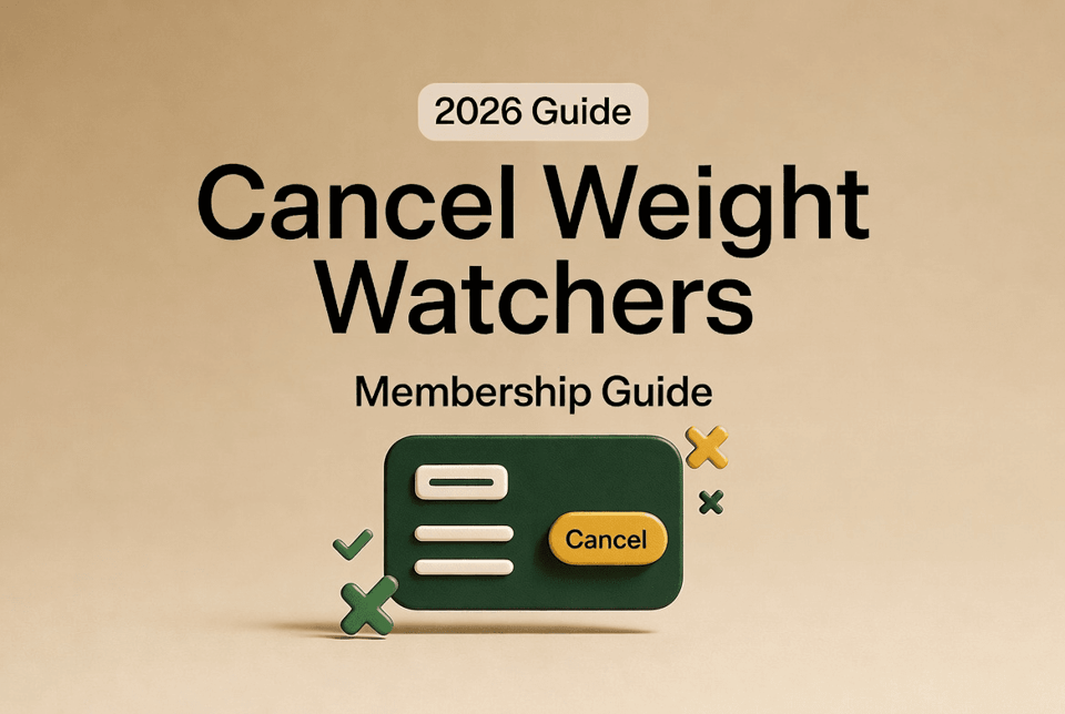 Comprehensive 2026 guide explaining exactly how to cancel weight watchers membership step by step.